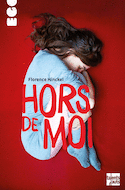 Hors de moi [ancienne édition]